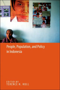 Title: People, Population, And Policy In Indonesia, Author: Terence H Hull