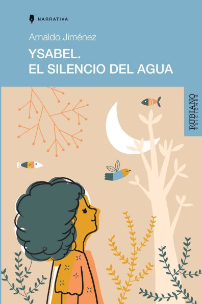 Ysabel: El Silencio del Agua