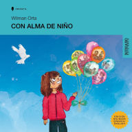 Title: Con Alma de Niï¿½o, Author: Elisabel Rubiano