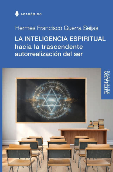 La Inteligencia Espiritual: Hacia La Trascendente AutorrealizaciÃ¯Â¿Â½n del Ser