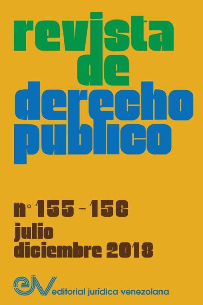 REVISTA DE DERECHO PÚBLICO (Venezuela), No. 155-156, julio-diciembre 2018