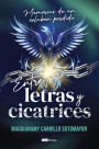 Entre letras y cicatrices: memorias de un eslabï¿½n perdido