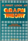 A First Look At Graph Theory / Edition 1