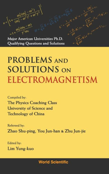 Problems And Solutions On Electromagnetism