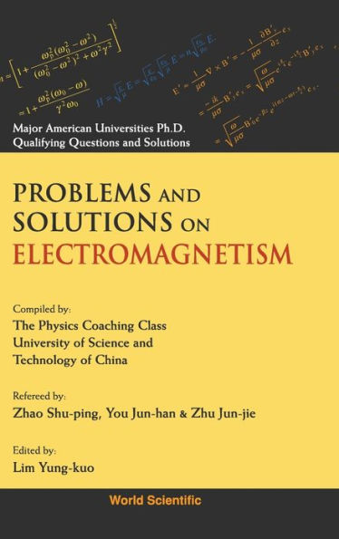 Problems And Solutions On Electromagnetism