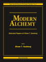 Modern Alchemy: Selected Papers Of Glenn T Seaborg