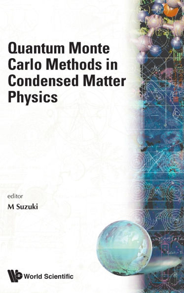 Quantum Monte Carlo Methods In Condensed Matter Physics