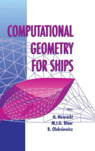 Title: Computational Geometry For Ships, Author: Horst Nowacki