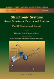 Title: Structronic Systems: Smart Structures, Devices And Systems (In 2 Parts), Author: Ardeshir Guran