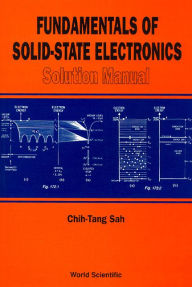 Title: Fundamentals Of Solid-state Electronics: Solution Manual, Author: Chih Tang Sah