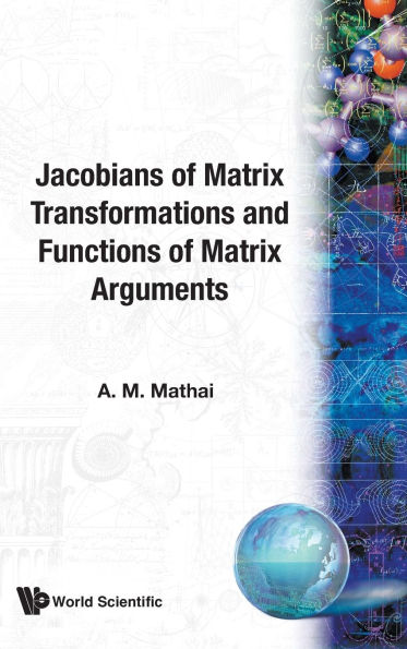Jacobians Of Matrix Transformation And Functions Of Matrix Arguments