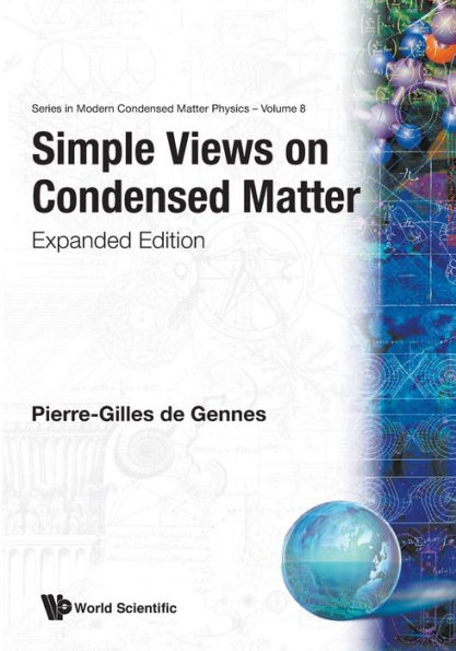 Simple Views On Condensed Matter (Expanded Edition) / Edition 2