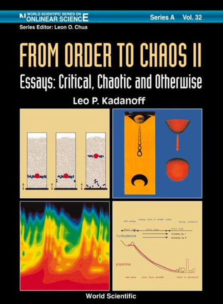 From Order To Chaos Ii, Essays: Critical, Chaotic And Otherwise