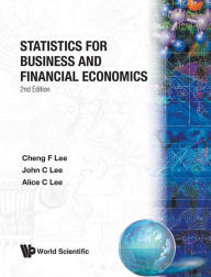 Title: Statistics For Business And Financial Economics (Second Edition) / Edition 2, Author: Cheng Few Lee