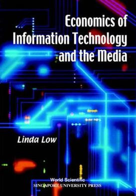 Economics of Information Technology and the Media / Edition 1