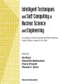 Intelligent Techniques And Soft Computing In Nuclear Science And Engineering - Proceedings Of The 4th International Flins Conference