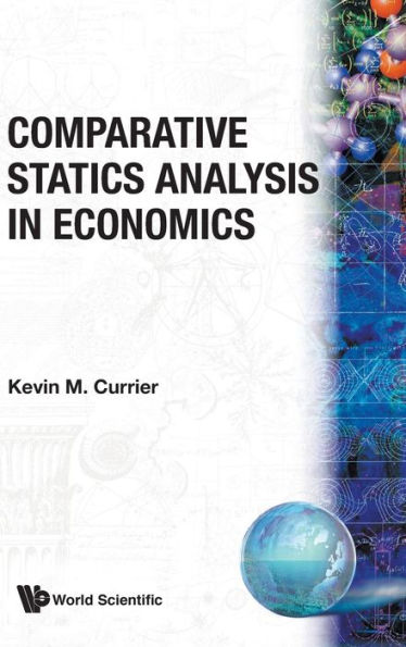 Comparative Statics Analysis In Economics / Edition 1