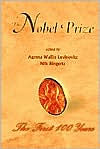 Title: Nobel Prize, The: The First 100 Years, Author: Agneta Wallin Levinovitz