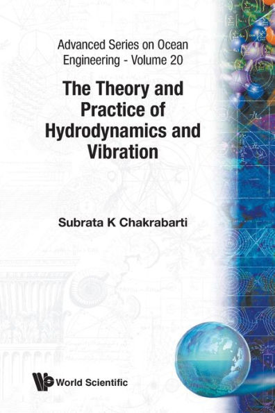 The Theory And Practice Of Hydrodynamics And Vibration