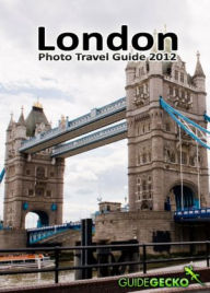 Title: London Photo Travel Guide 2012: Enjoy London and Take Great Photos, Author: Charel Schreuder