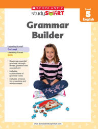 Title: Scholastic Study Smart Grammar Builder Grade 5, Author: Scholastic Inc.