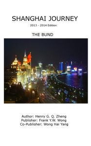 Title: Shanghai Journey, Author: Henry G. Q. Zheng