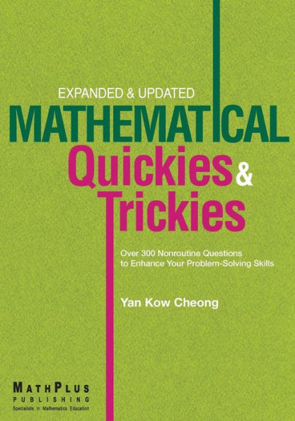 Mathematical Quickies & Trickies