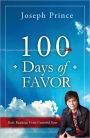 100 Days Of Favor: Daily Readings From Unmerited Favor