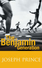 The Benjamin Generation