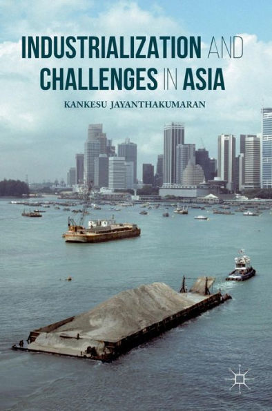 Industrialization and Challenges Asia