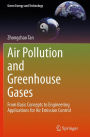 Air Pollution and Greenhouse Gases: From Basic Concepts to Engineering Applications for Air Emission Control