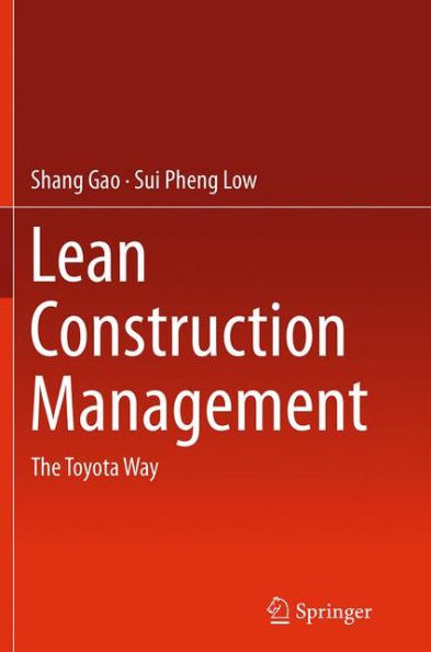 Lean Construction Management: The Toyota Way