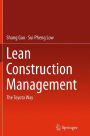 Lean Construction Management: The Toyota Way