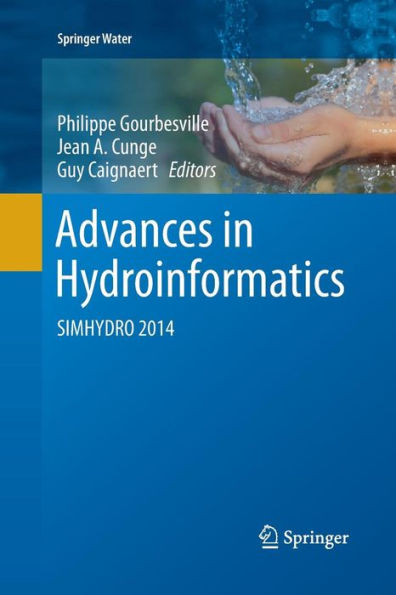 Advances Hydroinformatics: SIMHYDRO 2014