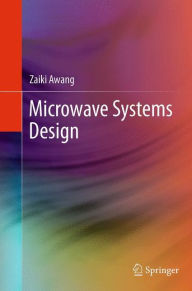 Title: Microwave Systems Design, Author: Zaiki Awang