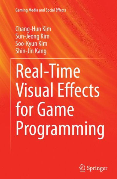 Real-Time Visual Effects for Game Programming