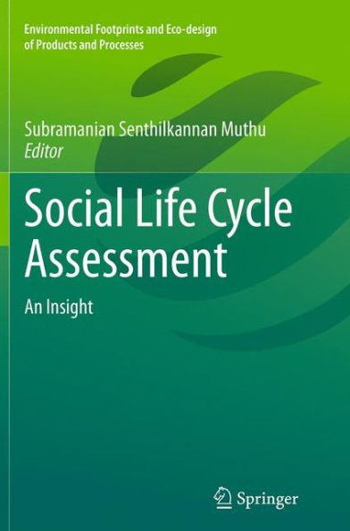 Social Life Cycle Assessment: An Insight