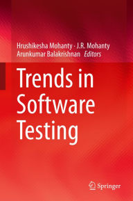 Title: Trends in Software Testing, Author: Hrushikesha Mohanty