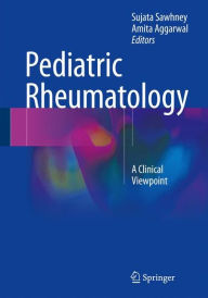 Title: Pediatric Rheumatology: A Clinical Viewpoint, Author: Sujata Sawhney