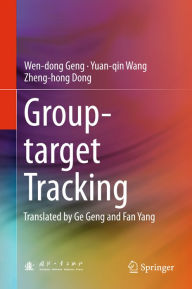 Title: Group-target Tracking, Author: Wen-dong Geng