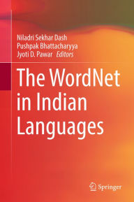 Title: The WordNet in Indian Languages, Author: Niladri Sekhar Dash