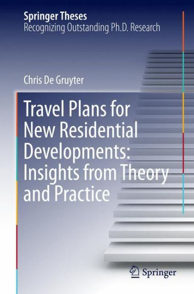 Travel Plans for New Residential Developments: Insights from Theory and Practice