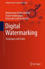 Digital Watermarking: Techniques and Trends