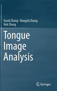 Title: Tongue Image Analysis, Author: David Zhang