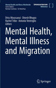 Free textbooks downloads online Mental Health, Mental Illness and Migration