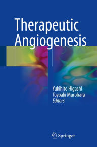Title: Therapeutic Angiogenesis, Author: Yukihito Higashi
