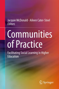 Title: Communities of Practice: Facilitating Social Learning in Higher Education, Author: Jacquie McDonald