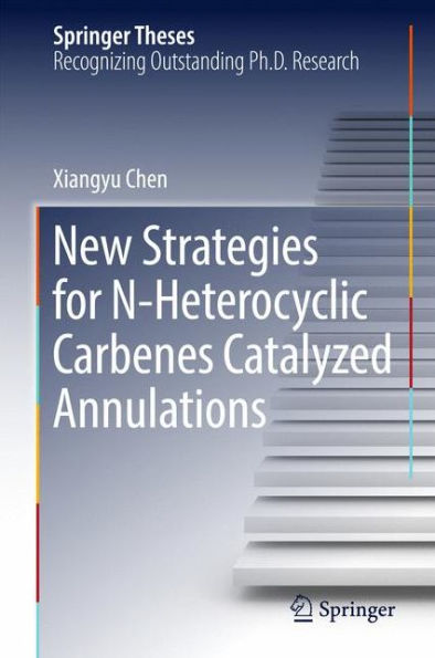 New Strategies for N-Heterocyclic Carbenes Catalyzed Annulations