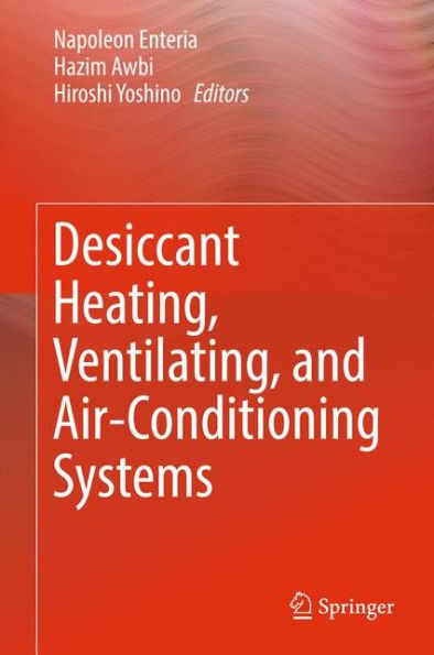 Desiccant Heating, Ventilating, and Air-Conditioning Systems