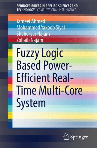 Fuzzy Logic Based Power-Efficient Real-Time Multi-Core System